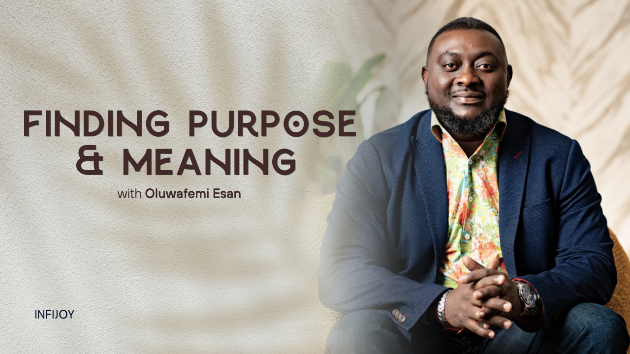 Finding Purpose & Meaning online course from Infijoy