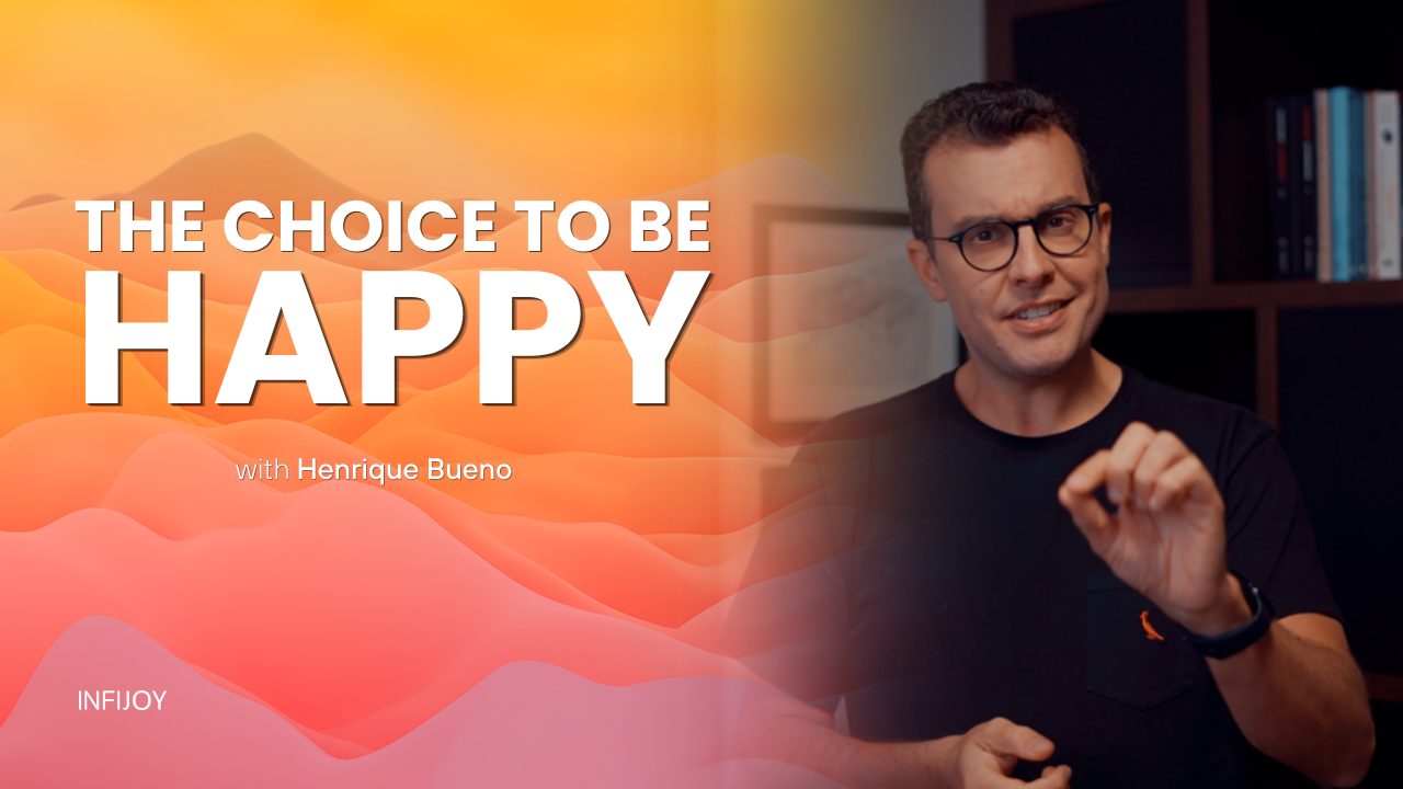 The Choice to Be Happy online course from Infijoy