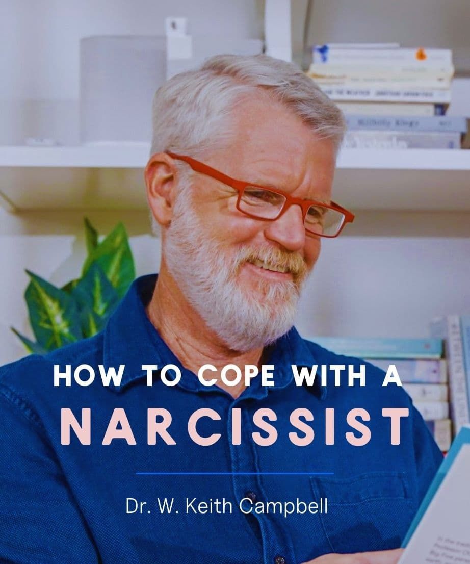 How to Cope with a Narcissist online course by Dr W. Keith Campbell - Infijoy