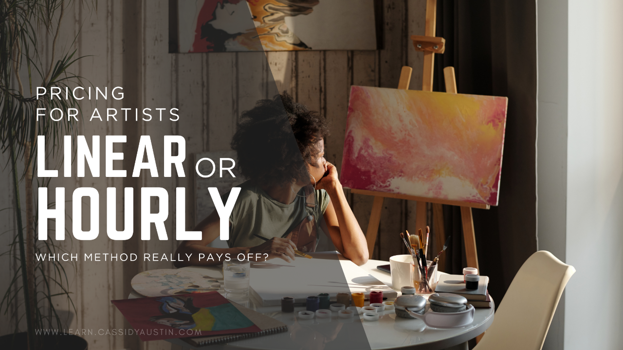 Linear Pricing vs Hourly Pricing for Artists