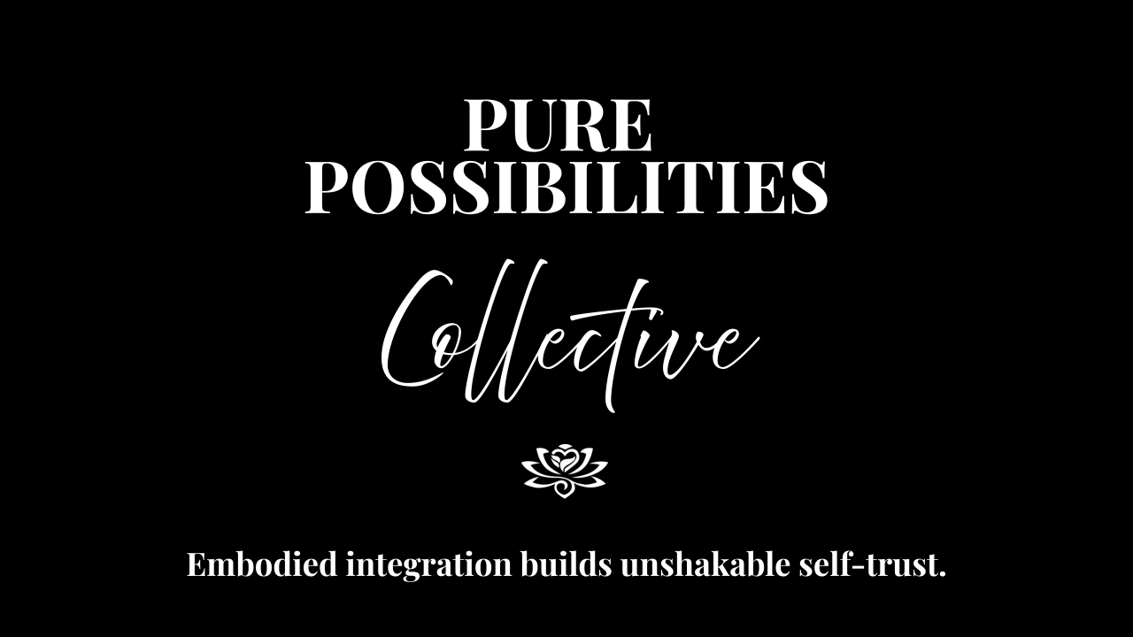 Pure Possibilities Collective