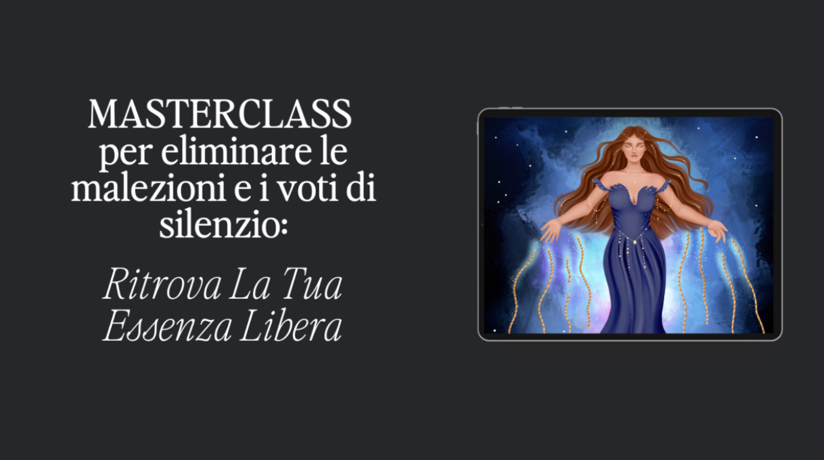 Masterclass Live: Ereditá Karmica