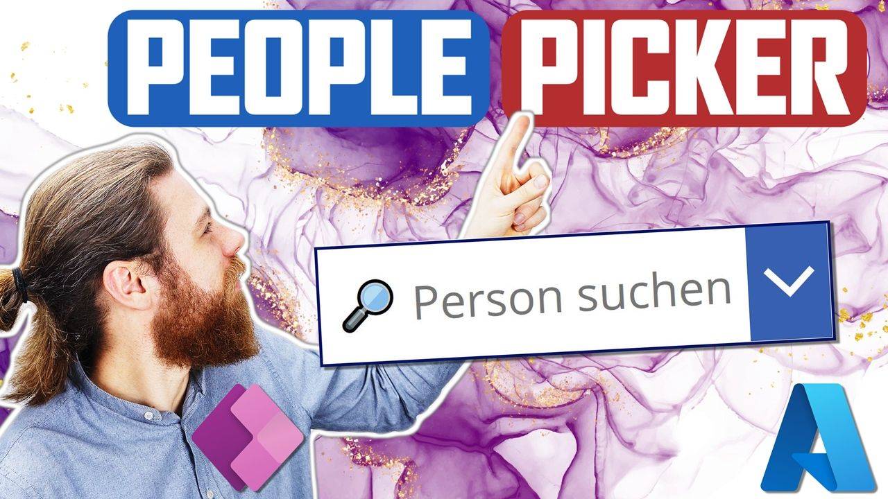 People Picker Benutzer aus Unternehmen auswählen Power Apps