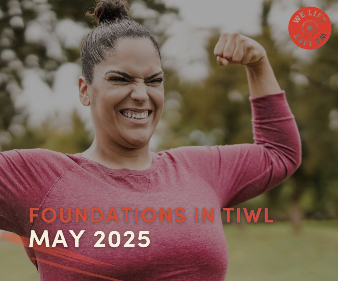 Foundations in TIWL May 2025