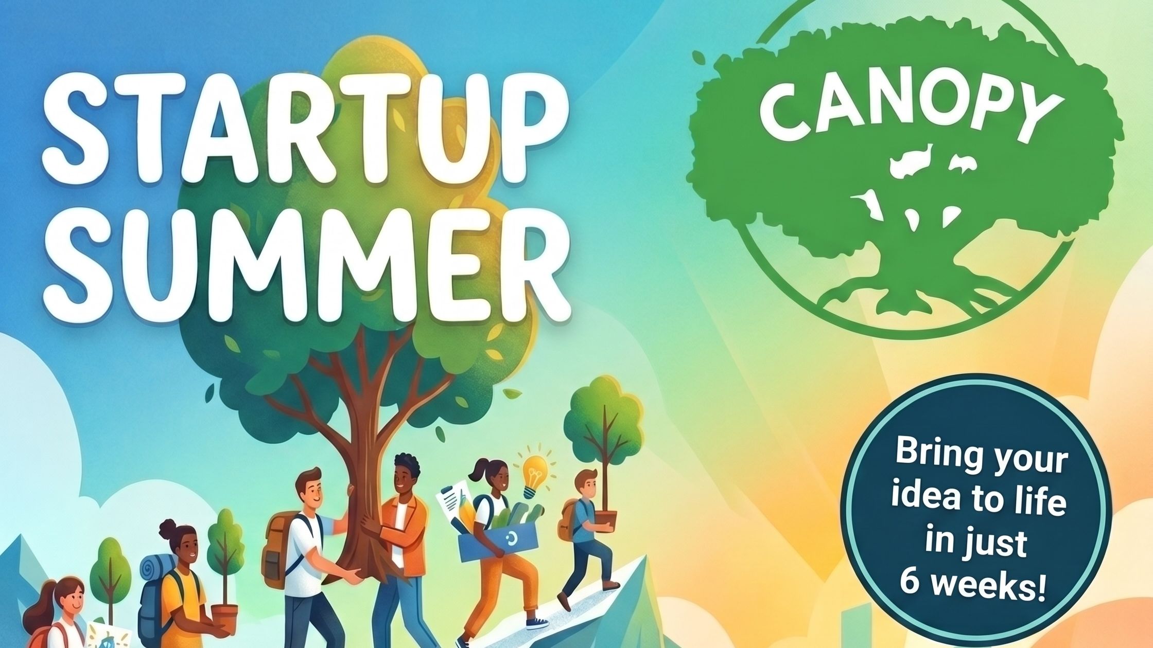 Startup Summer thumbnail - bring your idea to life in just 6 week