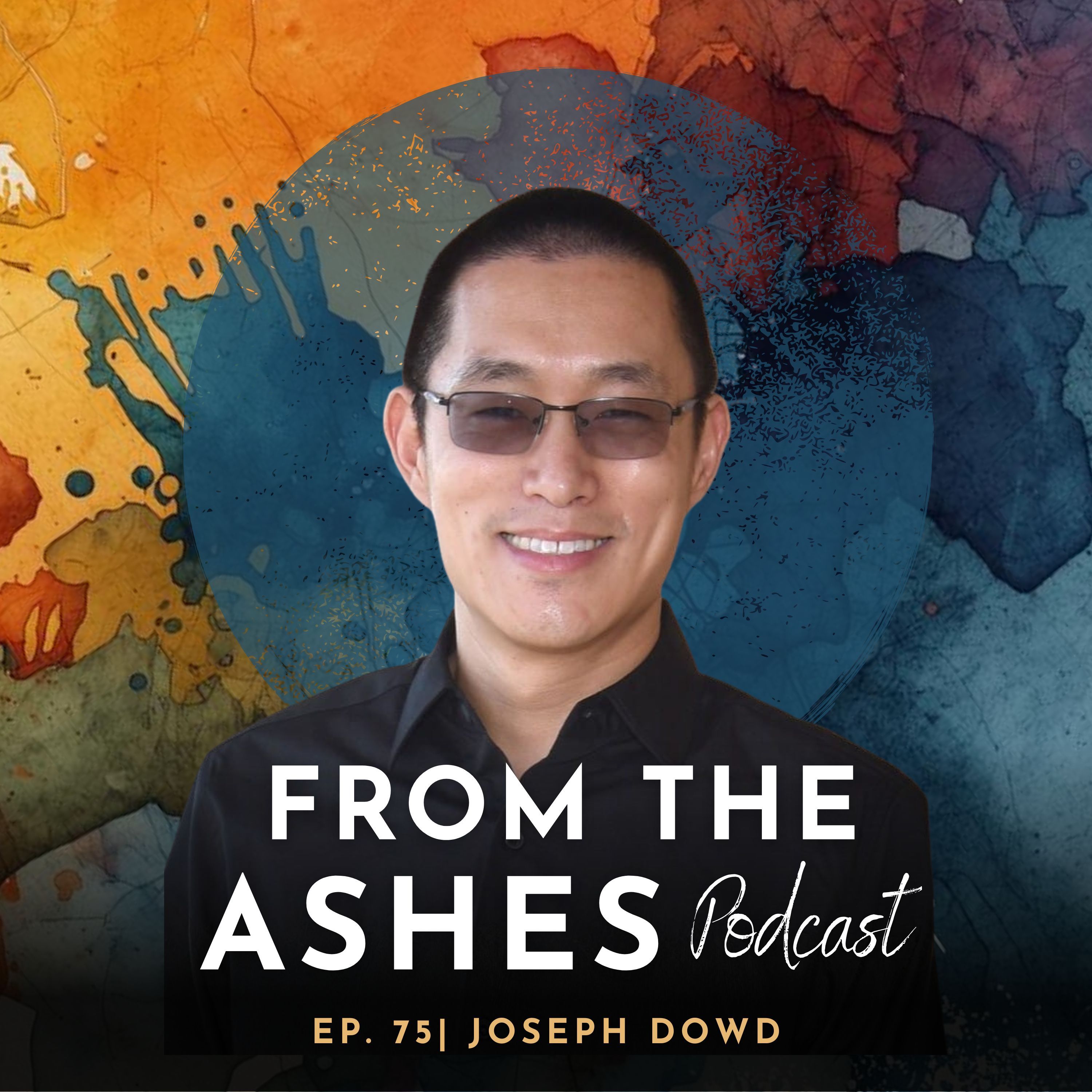 When Healing Becomes the Problem: Peak Experiences, Psychedelics, and What Actually Builds Resilience with Joseph Dowd episode artwork