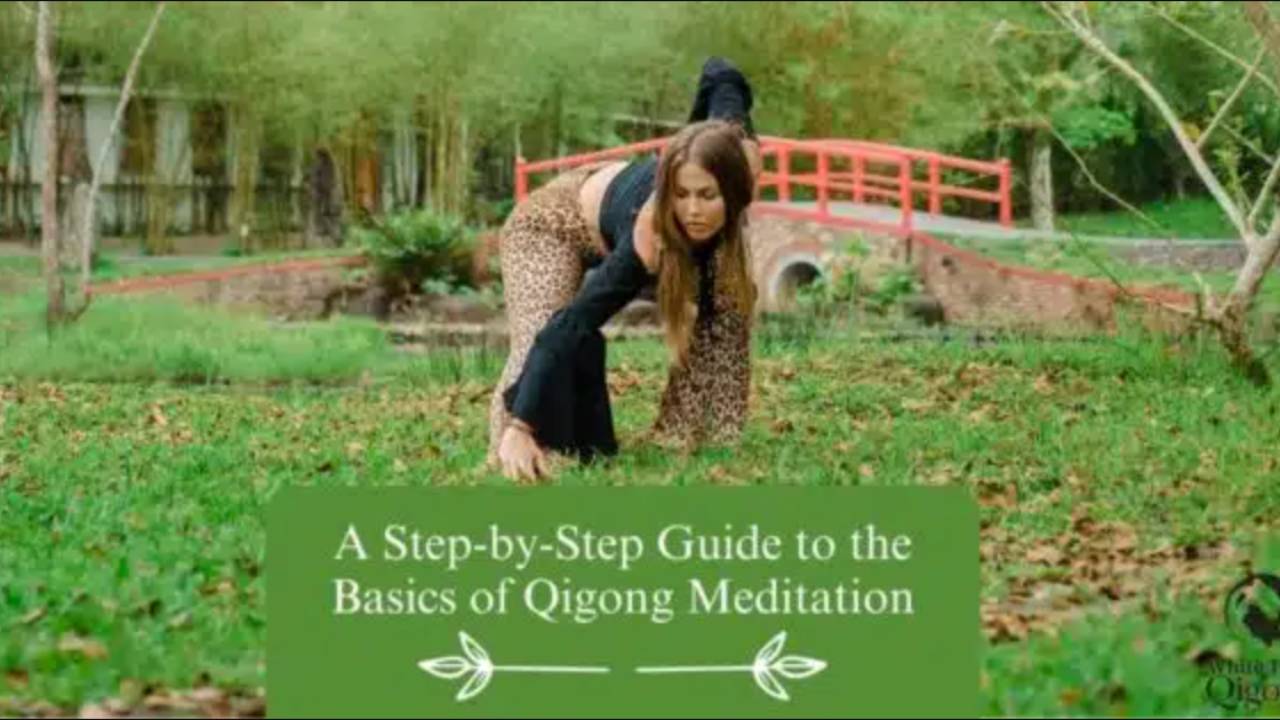 A Step-by-Step Guide to the Basics of Qigong Meditation