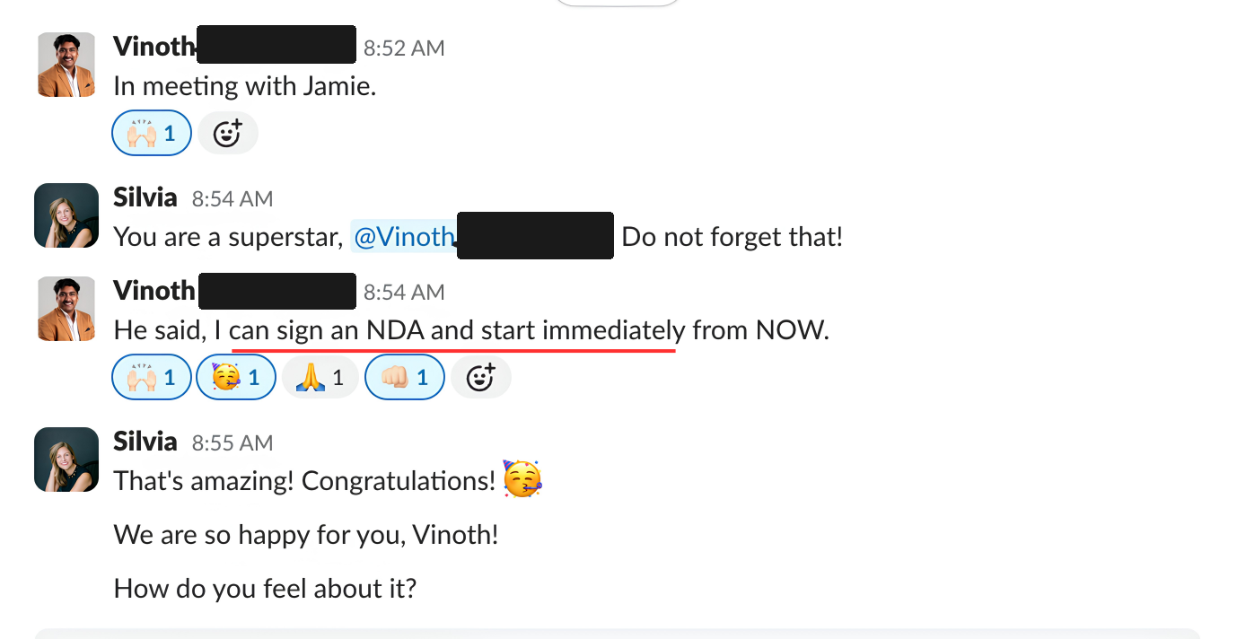 Vinoth tells Silvia a company said he can sign an NDA and start immediately.
