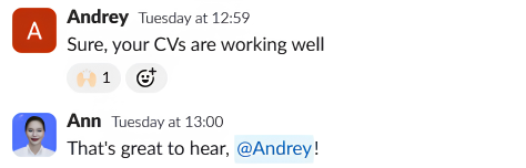 Andrey says the CVs are working well.