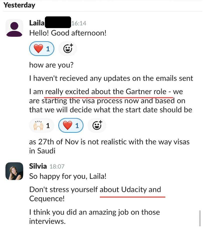 The whole conversation. Laila writes that she is really excited about the Gartner role, and Silvia replies about her Udacity and Cequence interviews. Her surname is covered.