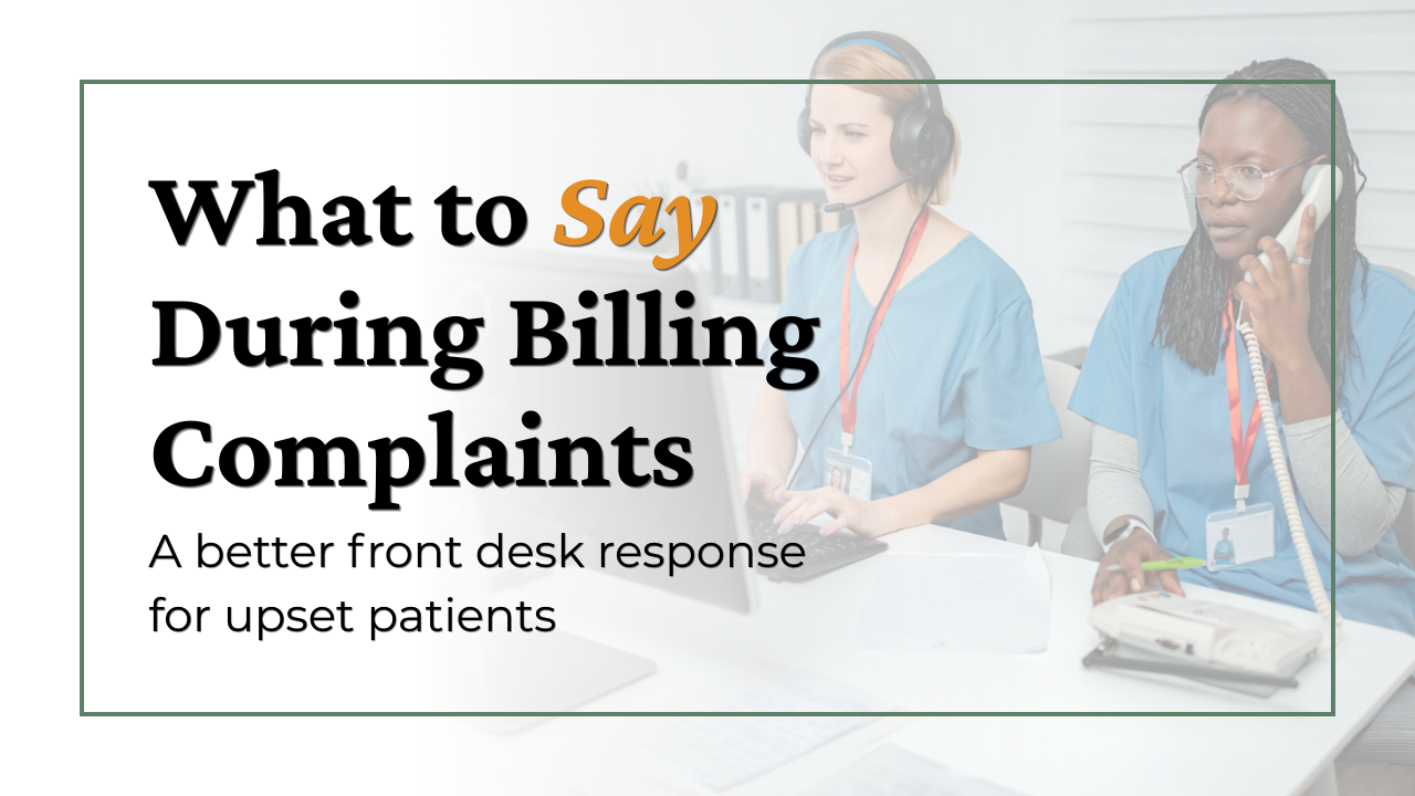 What to say during billing complaints