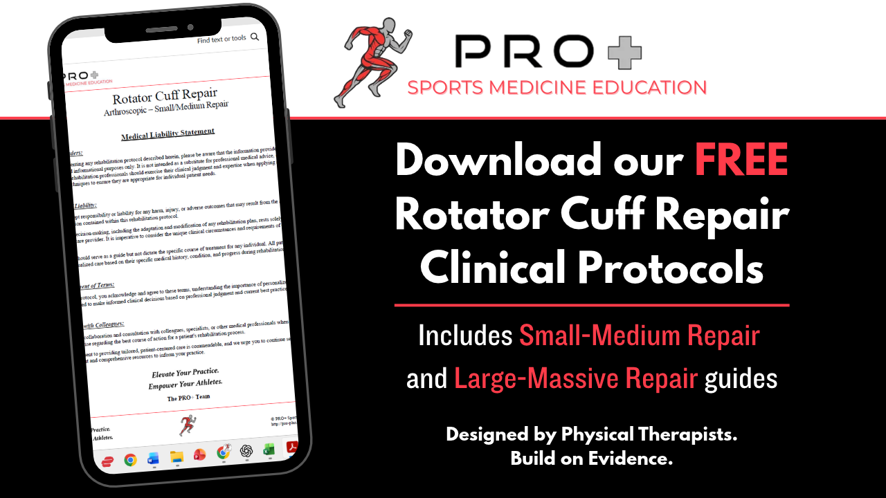 Free Rotator Cuff Repair Clinical Protocols for Small-Medium and Large-Massive Repairs