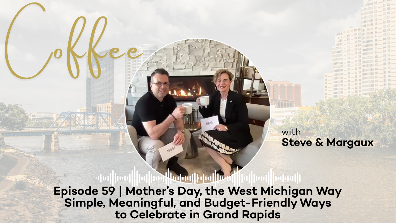 Mother’s Day, the West Michigan Way