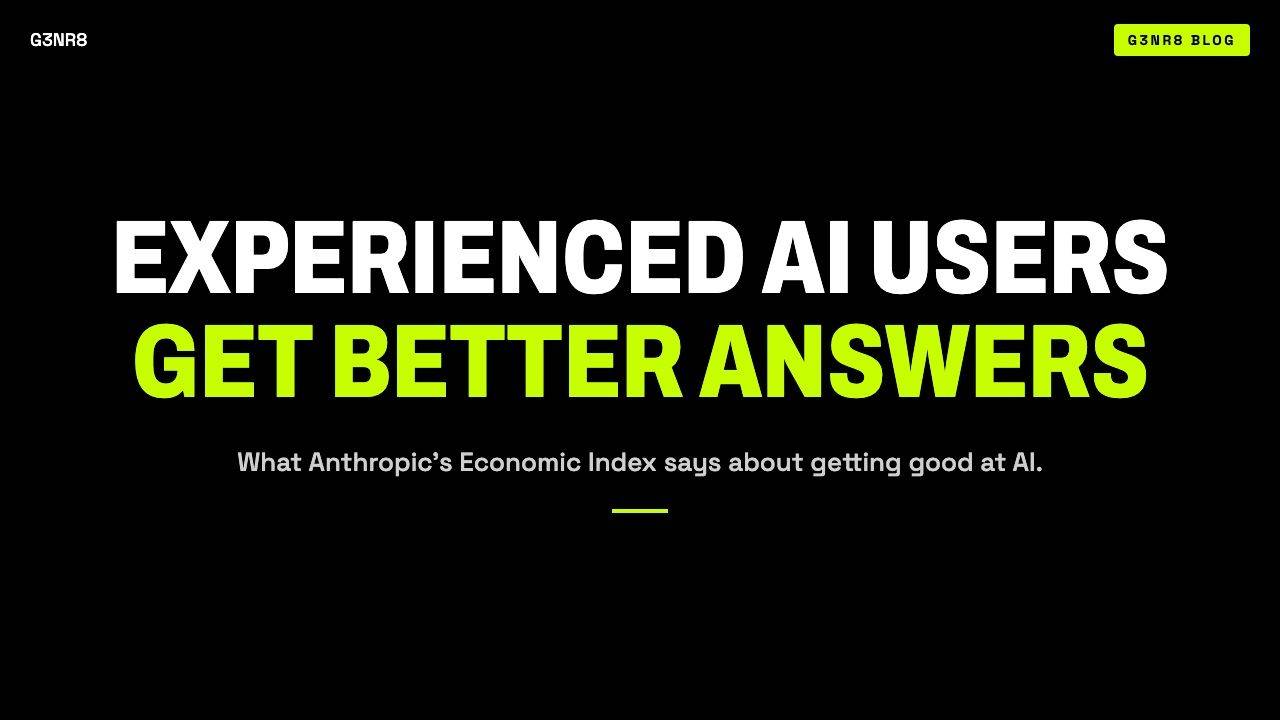Experienced AI Users Get Better Answers. Anthropic Has the Data. cover