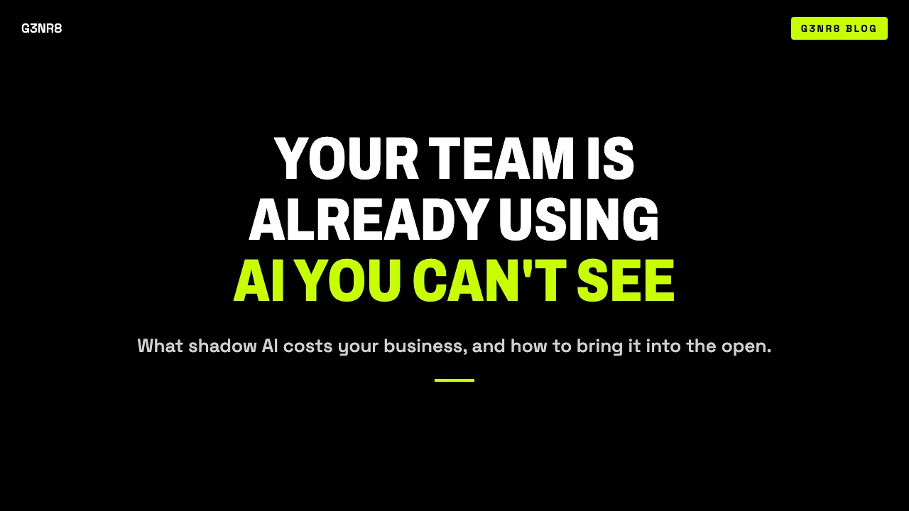 Your Team Is Already Using AI You Can’t See cover