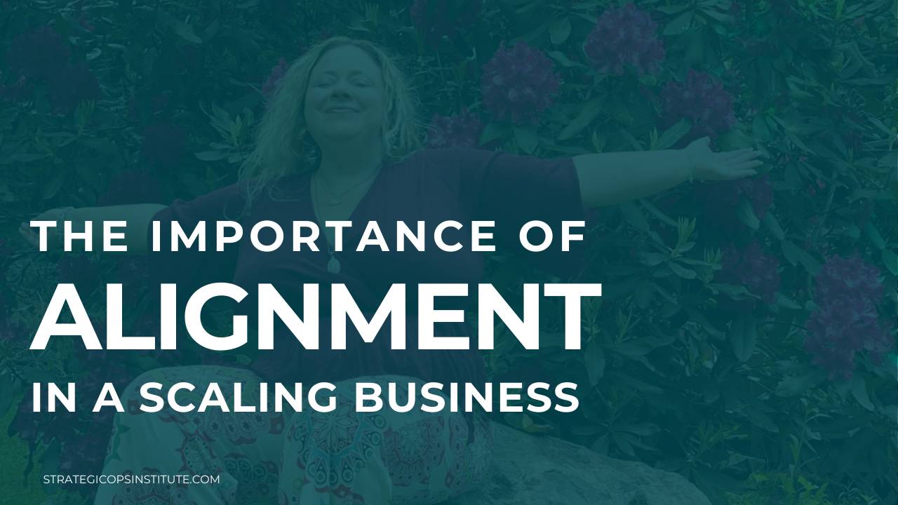 The Importance Of Alignment In A Scaling Business