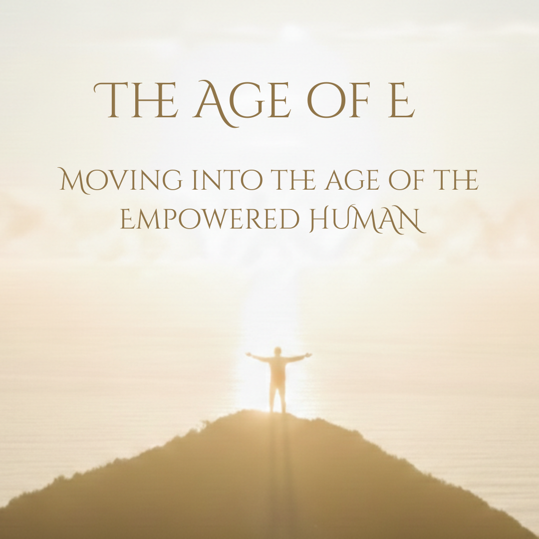 The age of E 