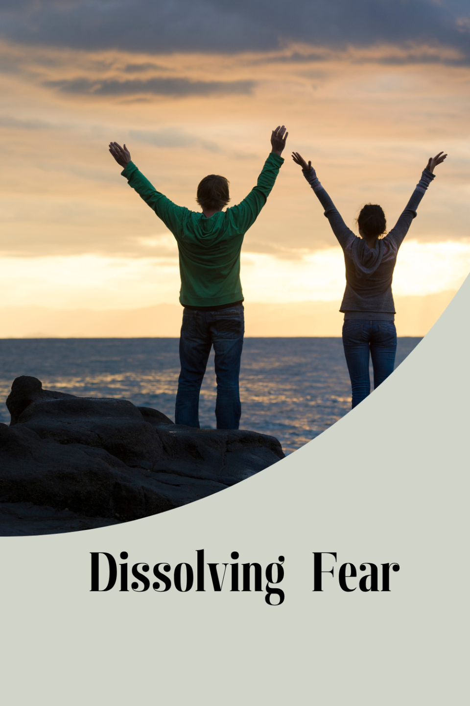 Dissolving Fear Seminar 