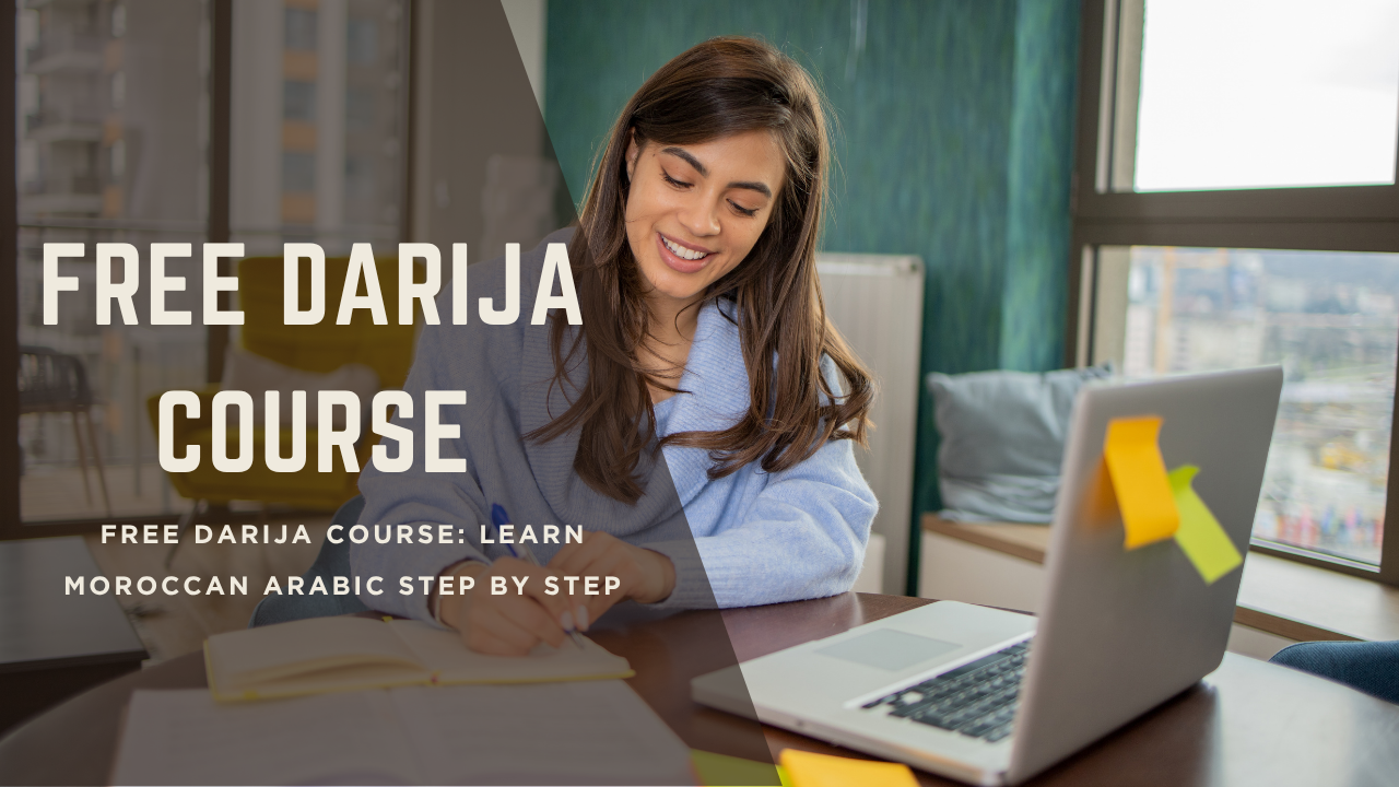 Free Darija course to learn Moroccan Arabic step by step for beginners