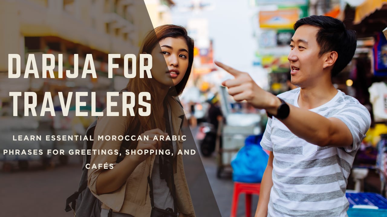 Essential Darija phrases for beginners learning Moroccan Arabic
