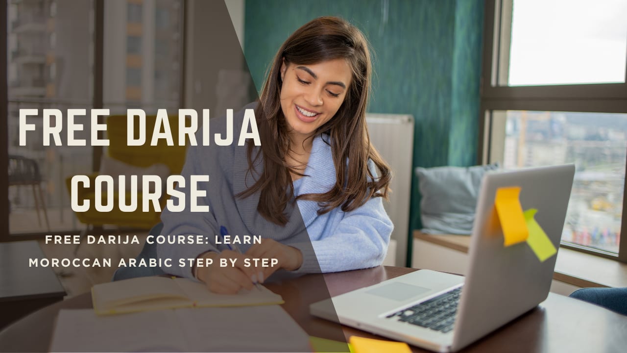 Free Darija course to learn Moroccan Arabic step by step for beginners