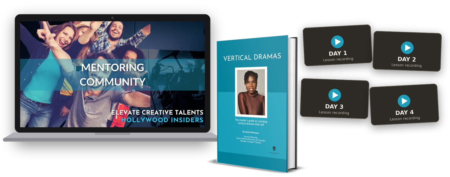 Your free bonus: Hollywood Insiders mentoring community, the Vertical Drama Playbook, and four challenge lesson recordings