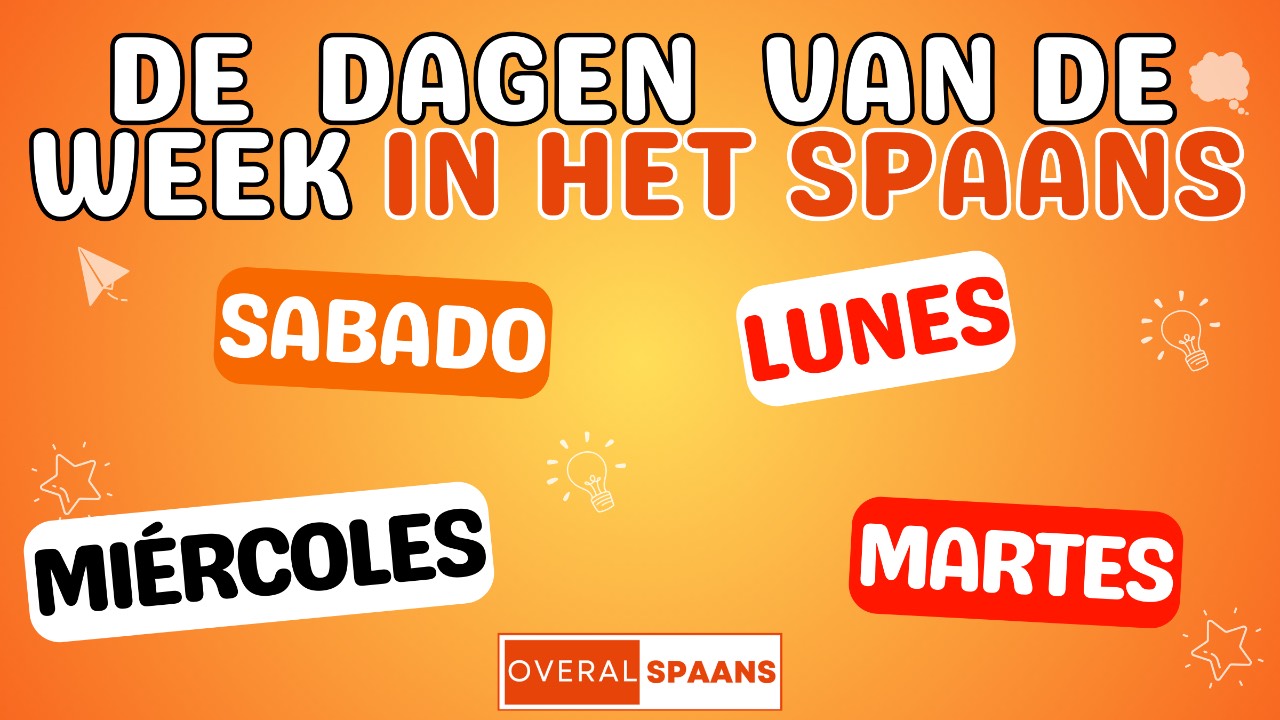 Dagen van de week in het Spaans - Overal Spaans