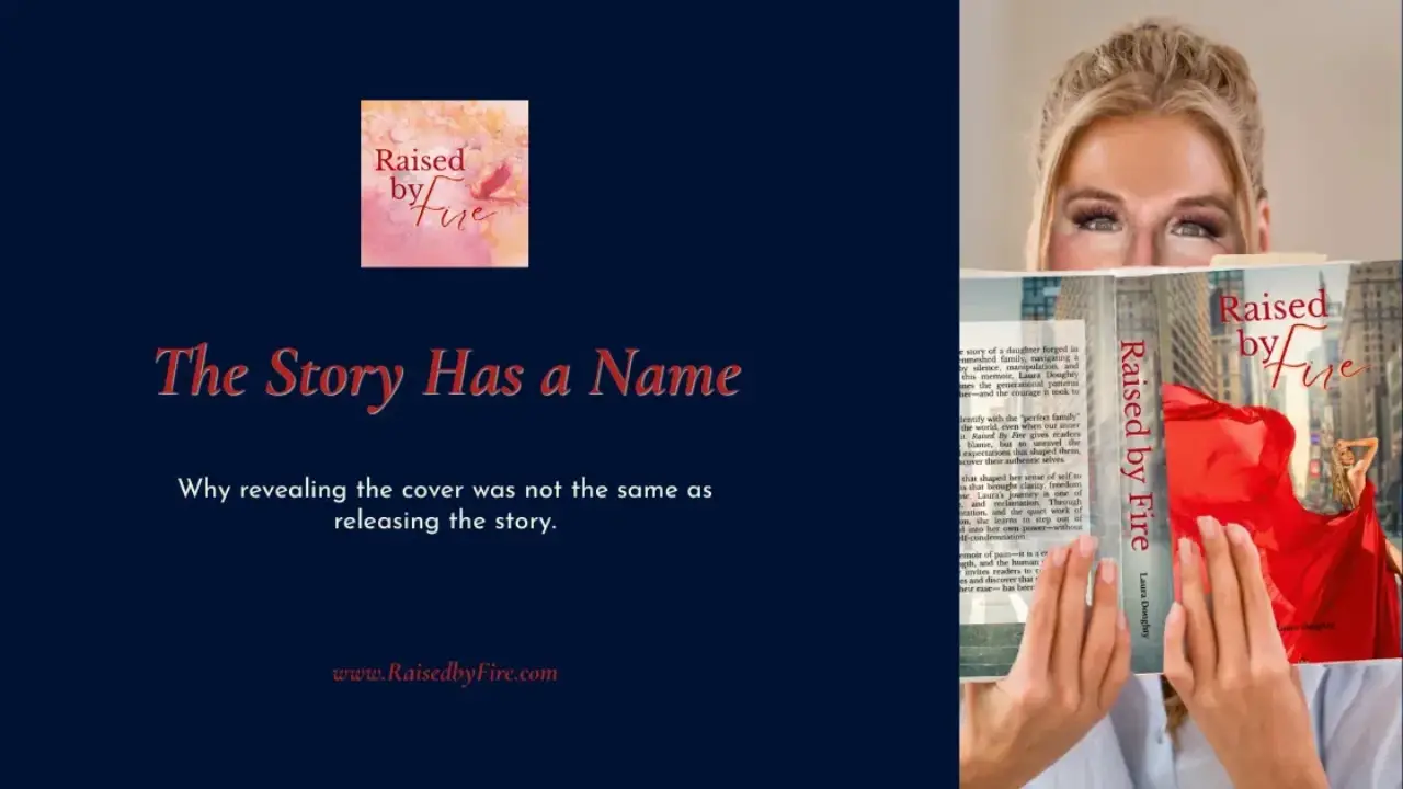 The Story Has a Name - Laura Doughty Blog