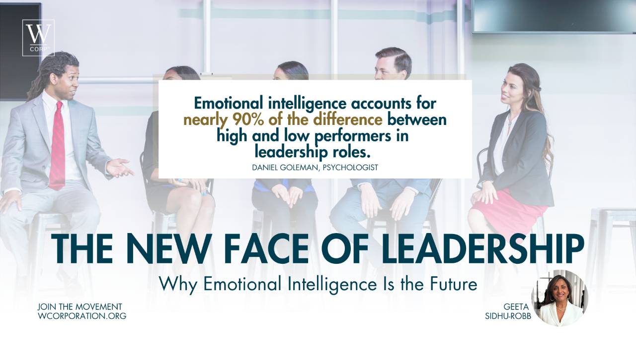 Serena Rudd The New Face of Leadership: Why Emotional Intelligence Is the Future