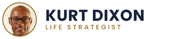 Kut Dixon | Life Strategist