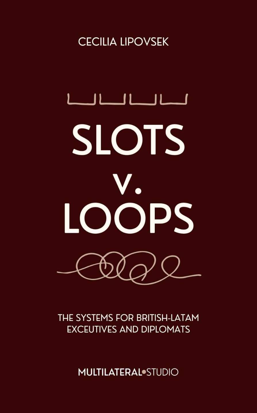 Slots v. Loops