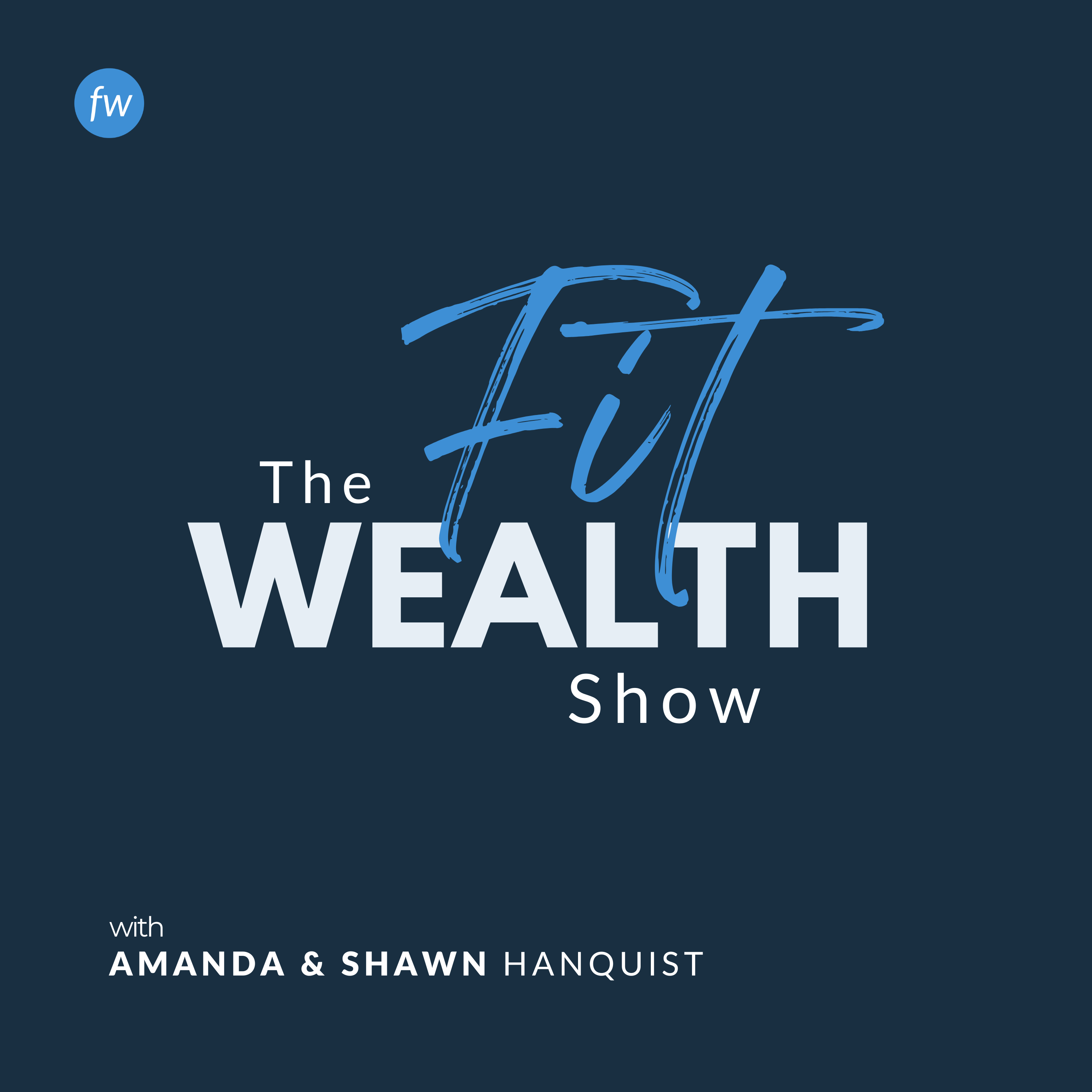 The Fit Wealth Show