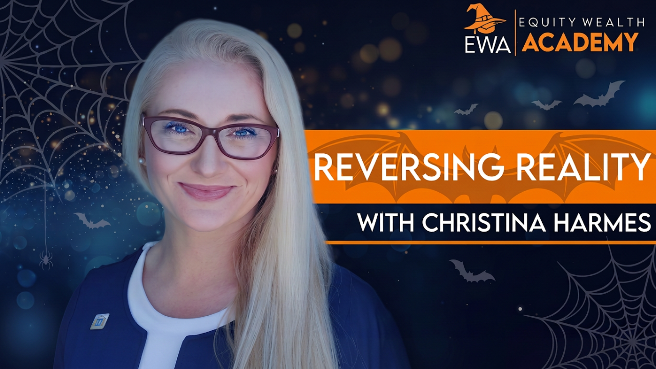 Promotional graphic from Equity Wealth Academy (EWA) featuring Christina Harmes, a blonde woman wearing glasses and a dark blue blazer. The banner reads "Reversing Reality with Christina Harmes" against a festive, dark blue and orange Halloween-themed background adorned with spiderwebs and silhouettes of bats.