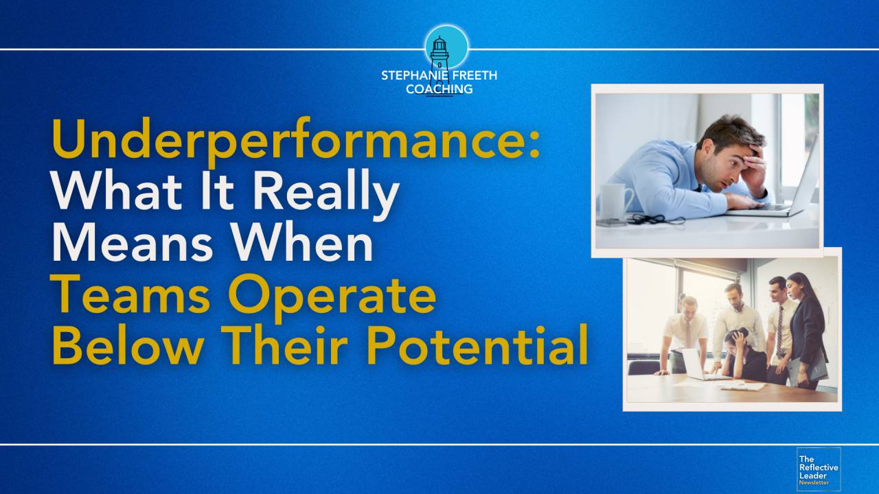 Underperformance: What It Really Means When Teams Operate Below Their ...
