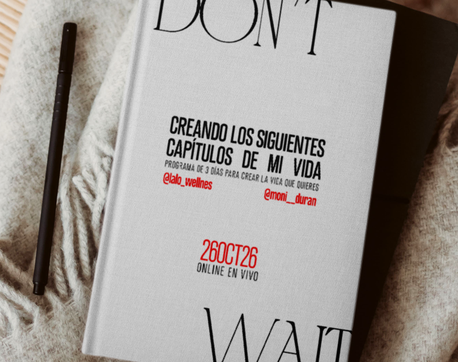 Creando los siguientes capítulos de mi vida, programa de 5 días con Moni Durán