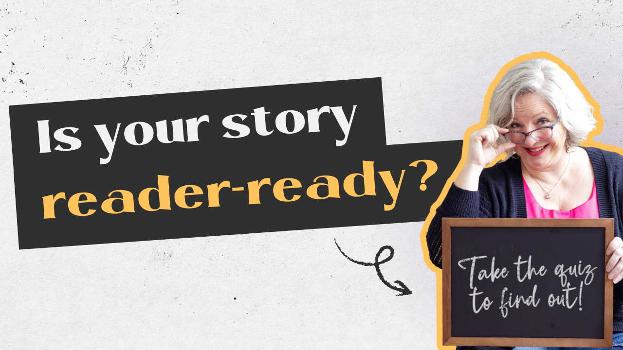 Thumbnail image for Is Your Story Reader-Ready Quiz