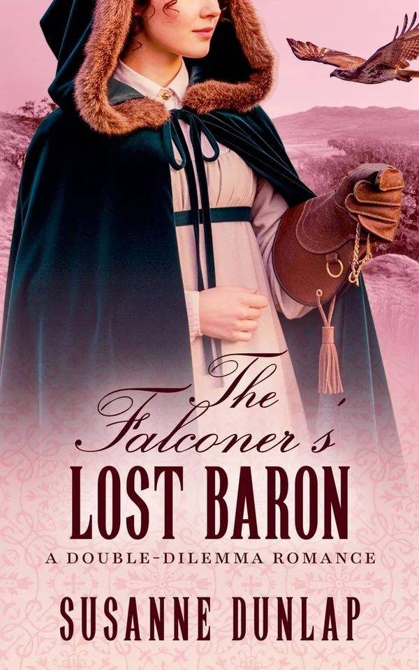 The Falconer's Lost Baron by Susanne Dunlap