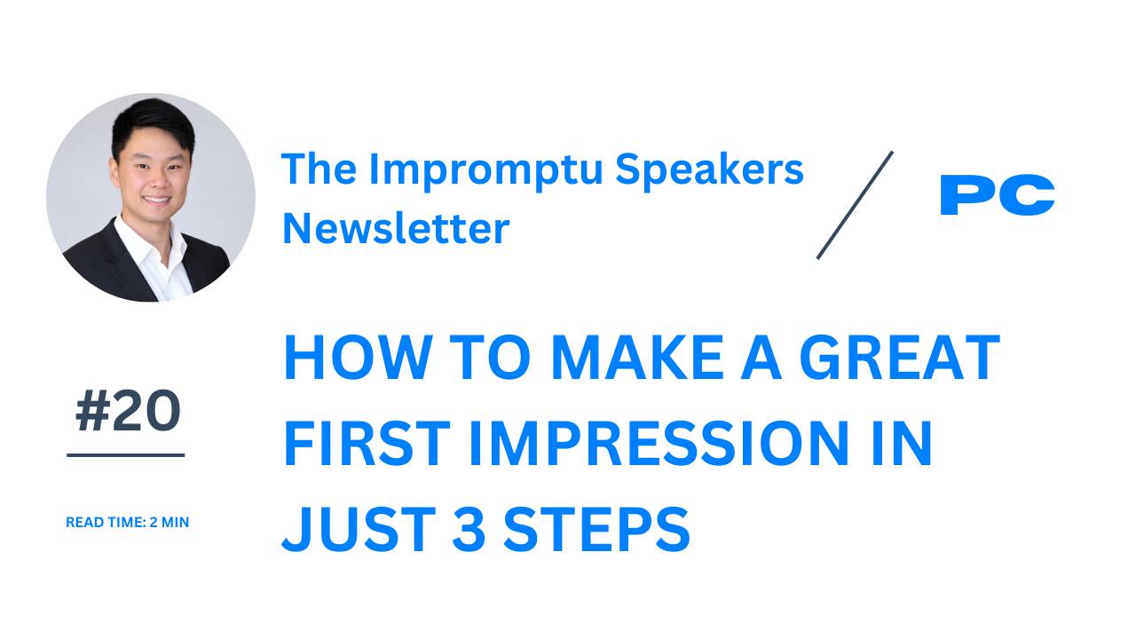 How To Make A Great First Impression In Just 3 Steps