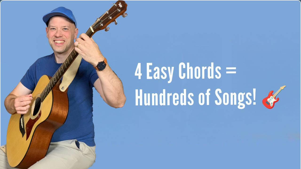 4 Easy Chords = Hundreds of Songs! 🎸