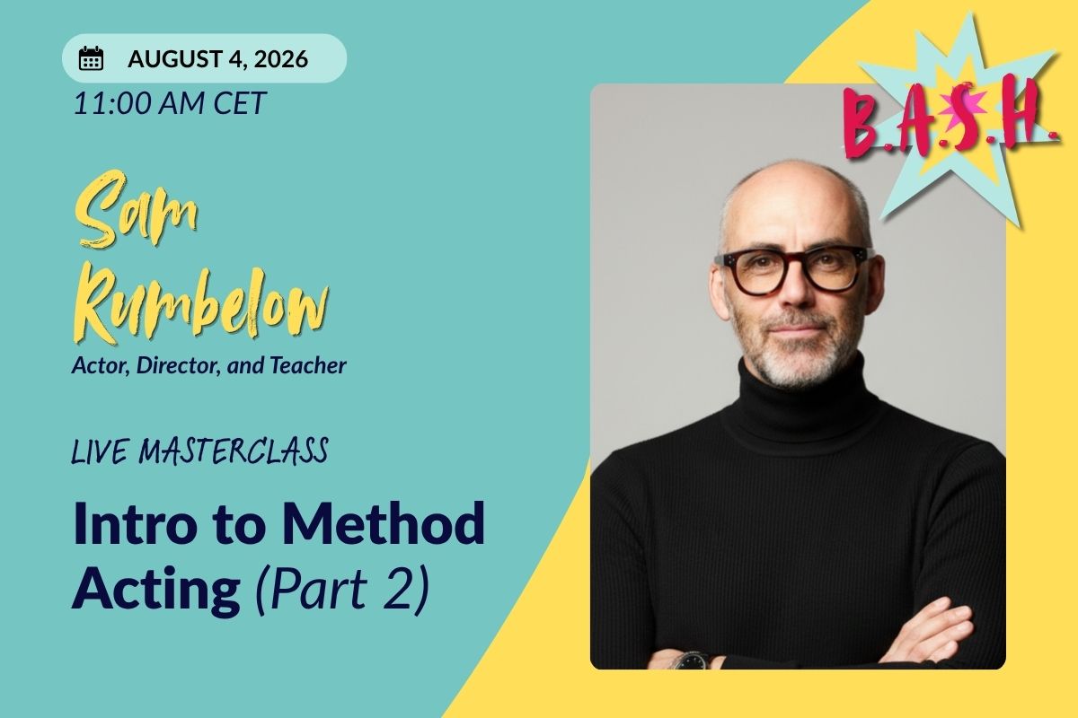 Sam Rumbelow: Intro to Method Acting Part 2, August 26