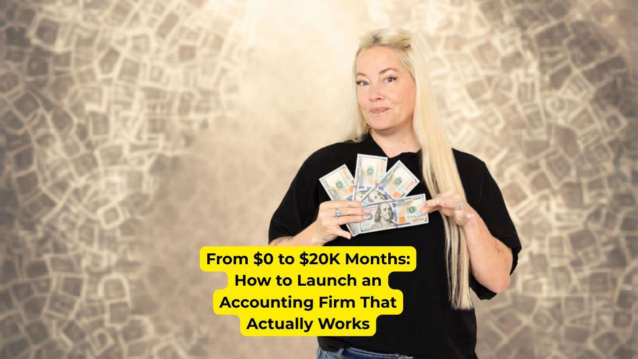 Woman wearing a black shirt with money in her hand with words on the screen that say, "From $0 to $20K Months: How to Launch an Accounting Firm That Actually Works" 