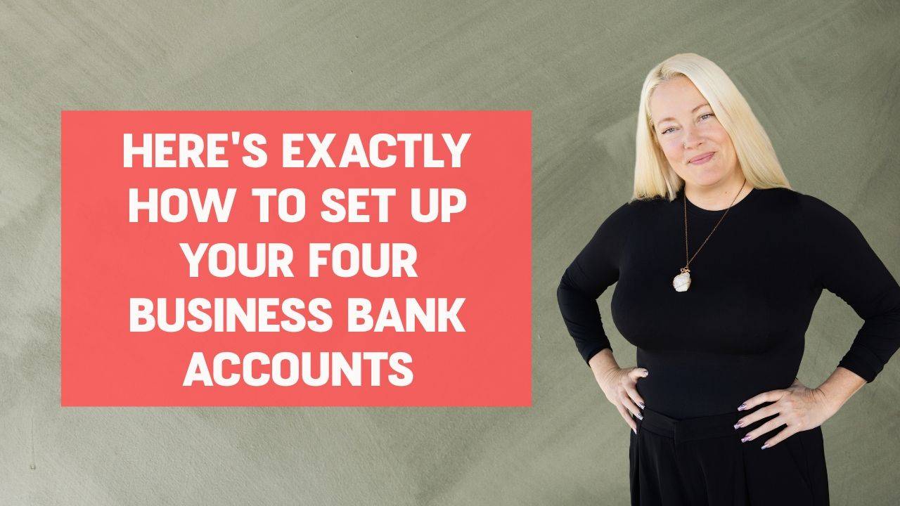 Woman in black shirt and black pants smiling with her hands on her hips and words on the screen that say, "Here's Exactly How to Set Up Your Four Business Bank Accounts"