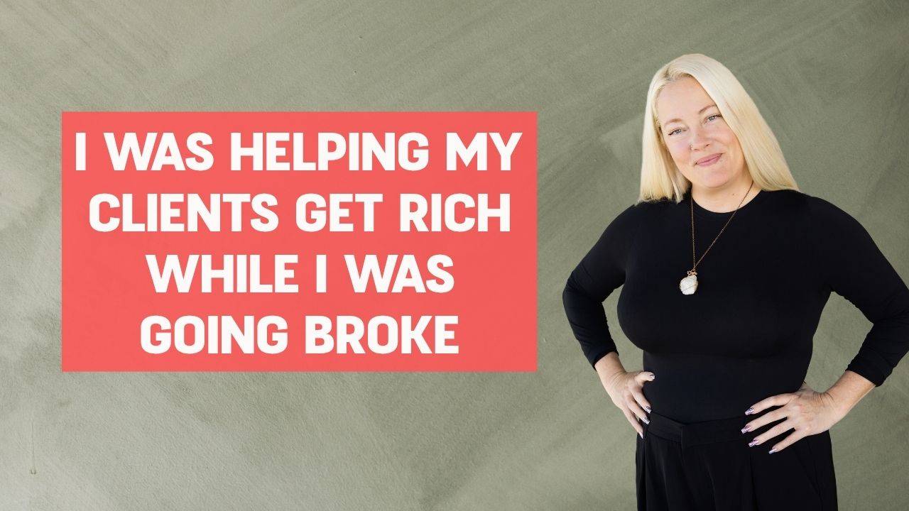 Blonde woman wearing black long sleeve and black pants and a gold necklace smiling and words on the screen that say,"I Was Helping My Clients Get Rich While I Was Going Broke"