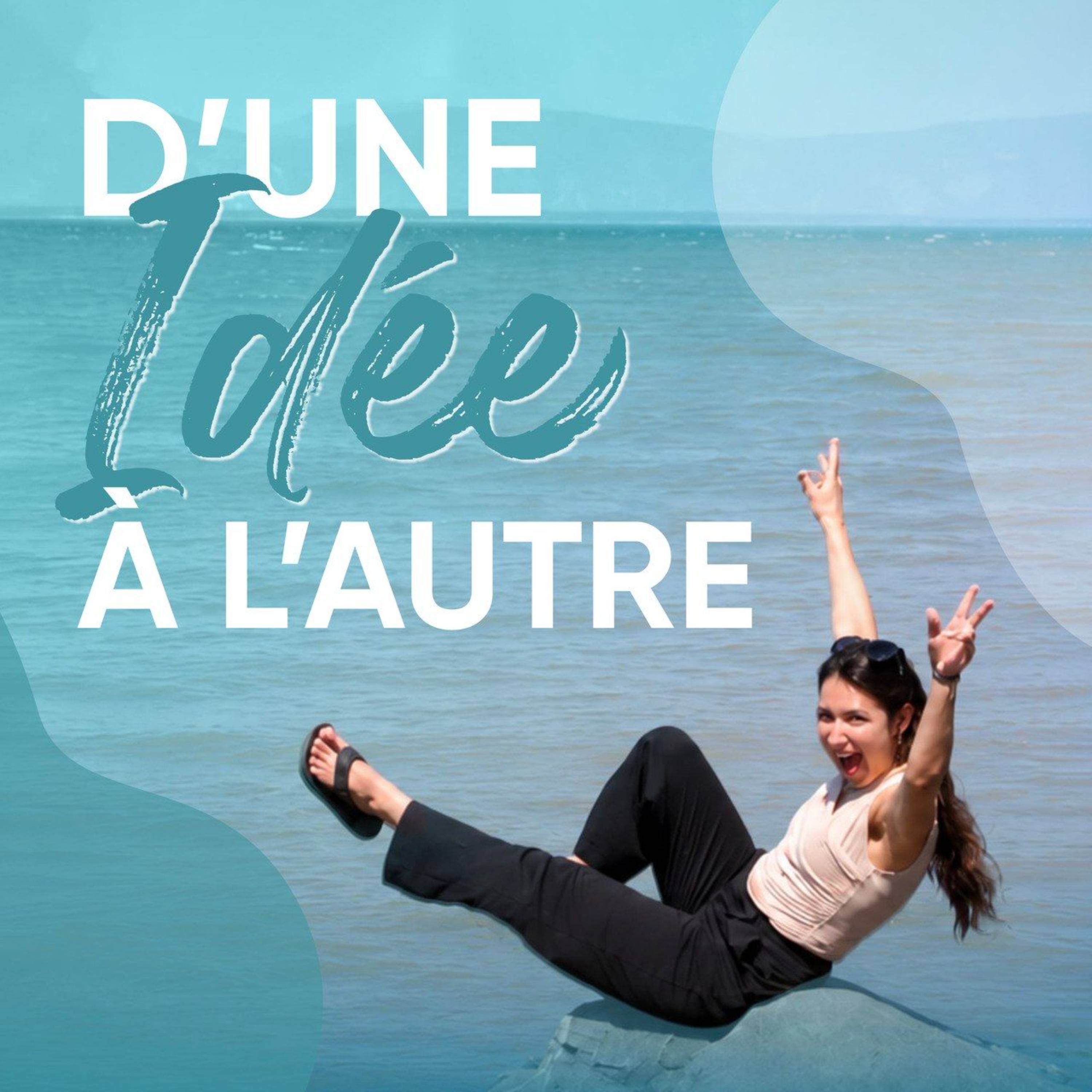 D'une idée à l'autre