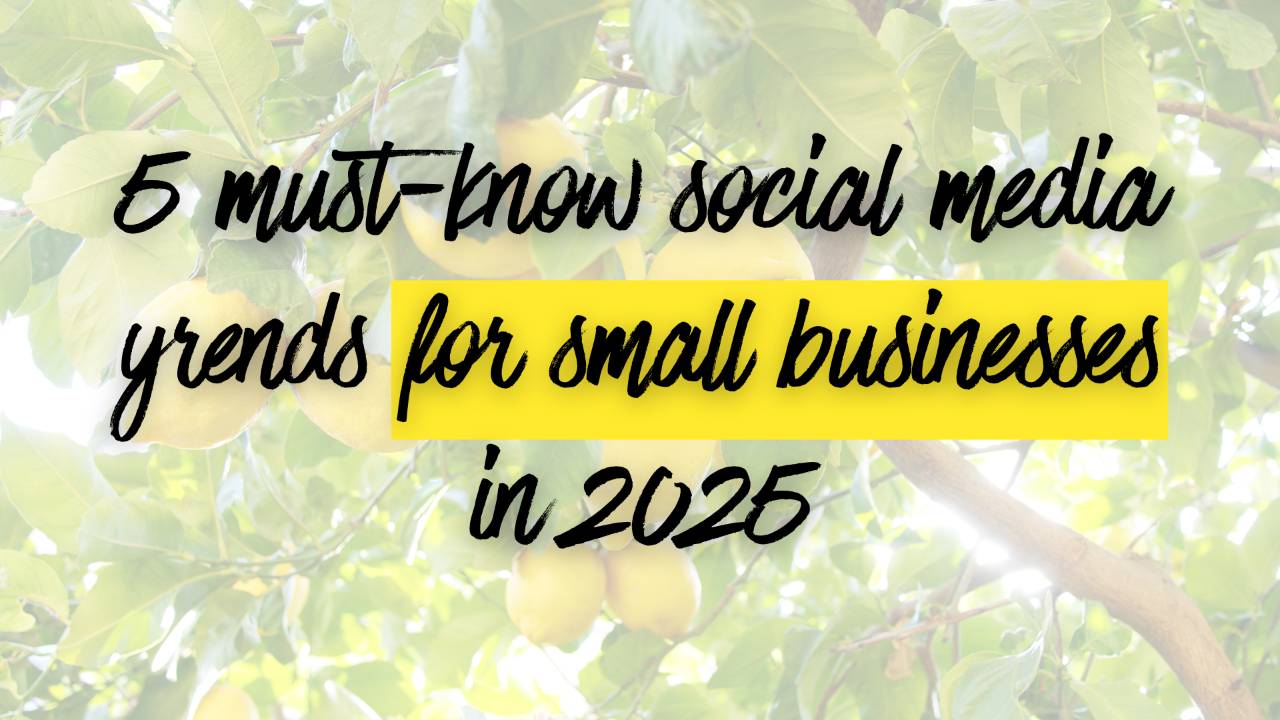 5 Must-Know Social Media Trends for Small Businesses in 2025