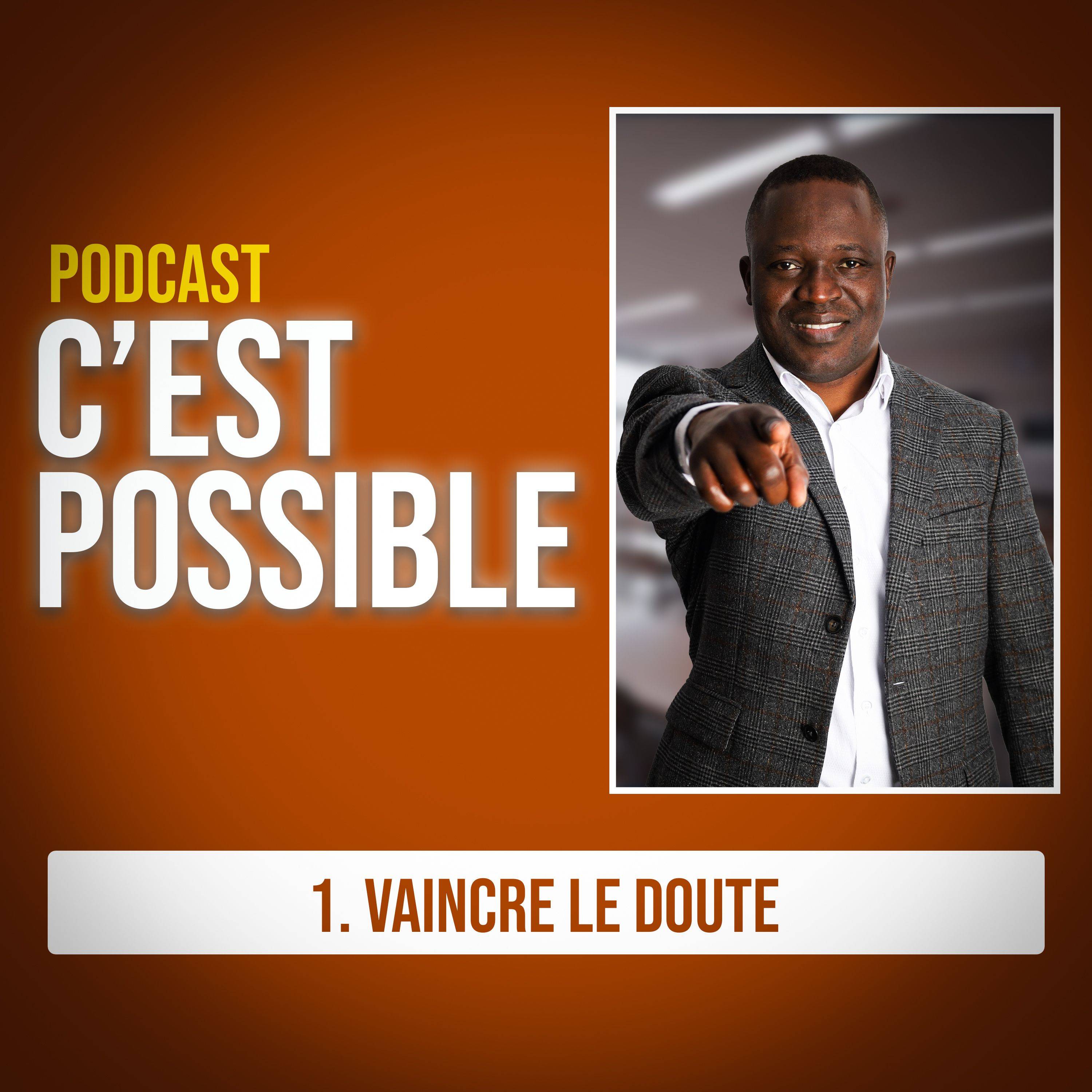 Vaincre le doute
