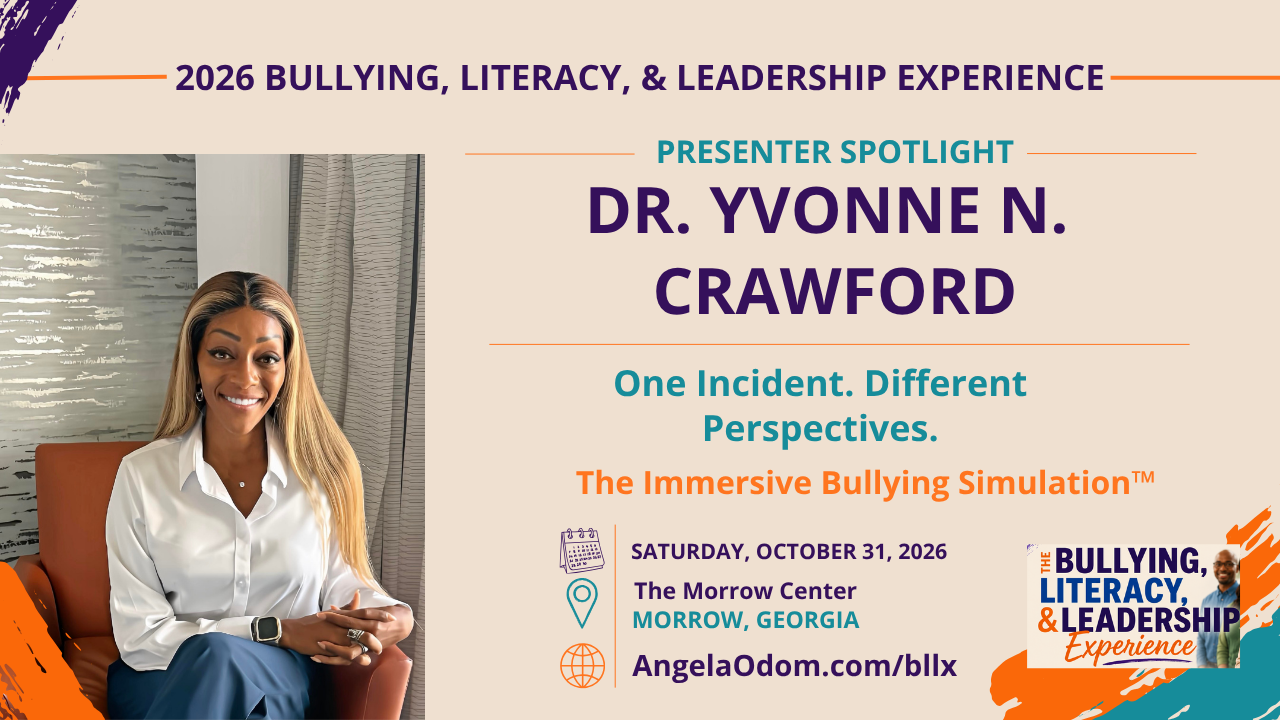 Dr. Yvonne N. Crawford, Immersive Bullying Simulation™ Lead at BLLX 2026