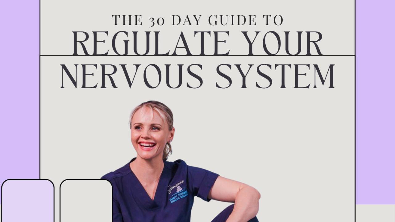 The 30 Day Guide to Regulate your Nervous System