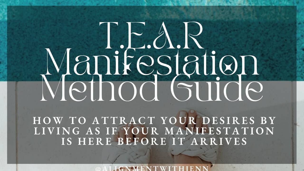 Tear Method Example The TEAR Manifestation Method Opt In