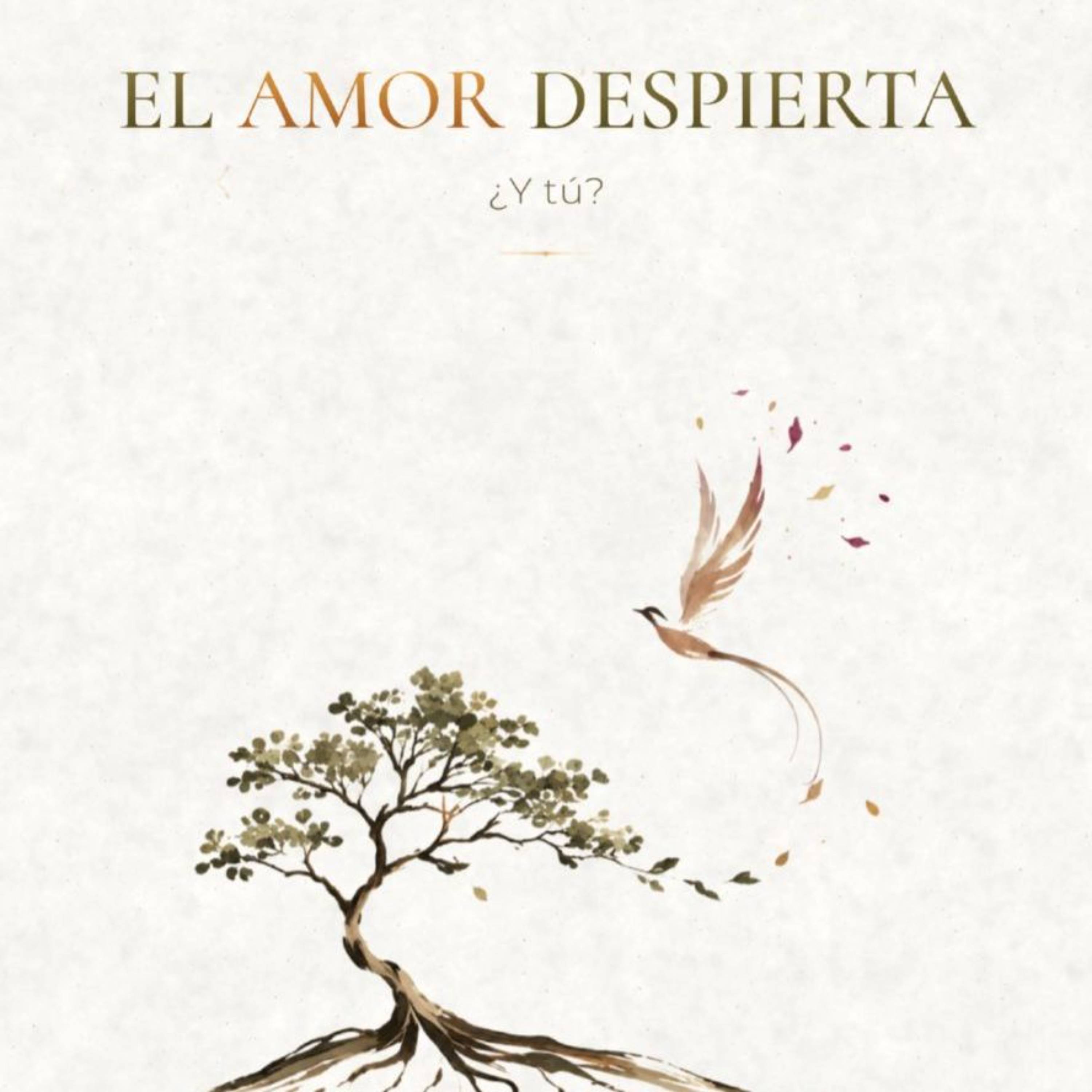 El amor Despierta